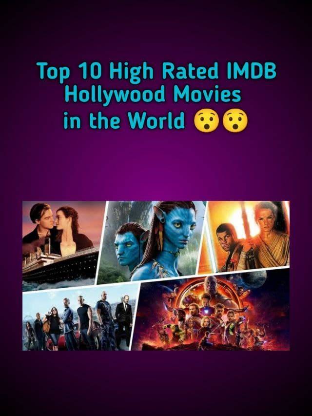 Top 10 Hollywood Movies in the world