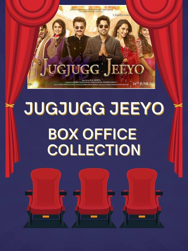 Jugjugg Jeeyo Box Office Collection