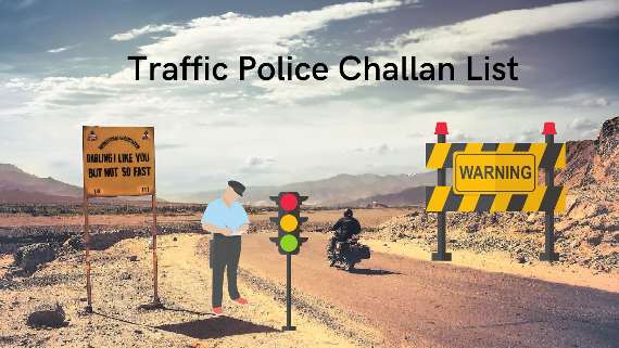 Traffic Police Challan List
